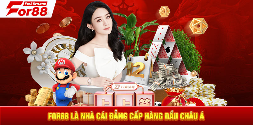 For88 là nhà cái đẳng cấp hàng đầu Châu Á