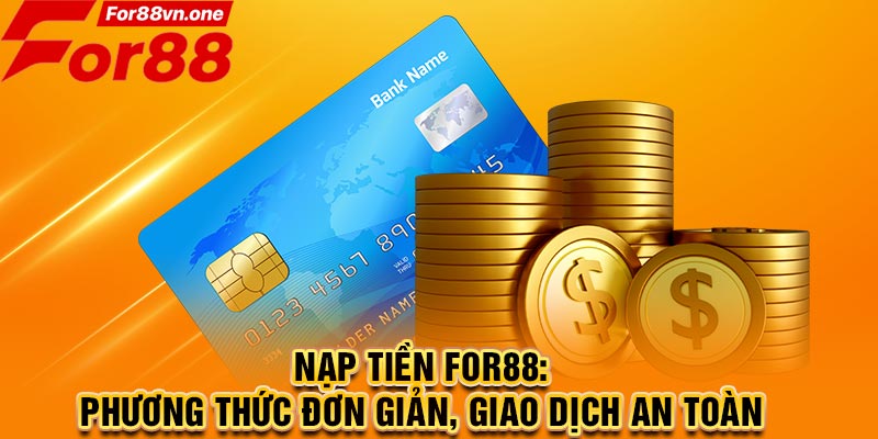 Nạp Tiền For88